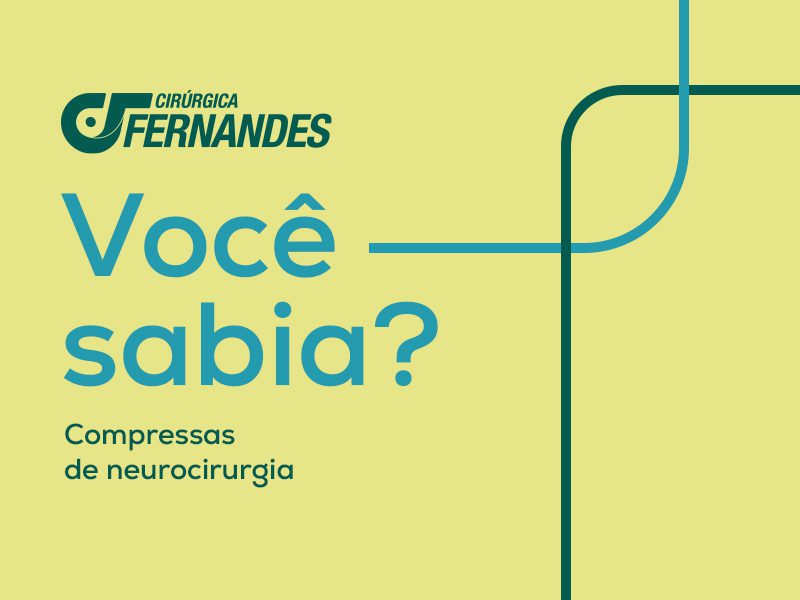 Você sabia? Compressas de neurocirurgia